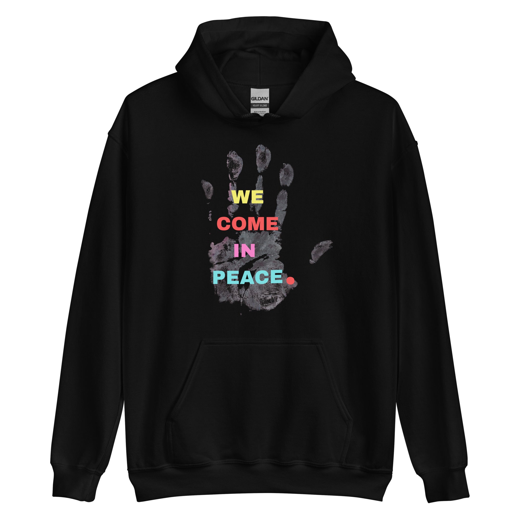 We Come in Peace hoodie front view