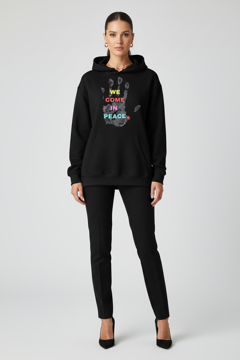 We Come in Peace Hoodie