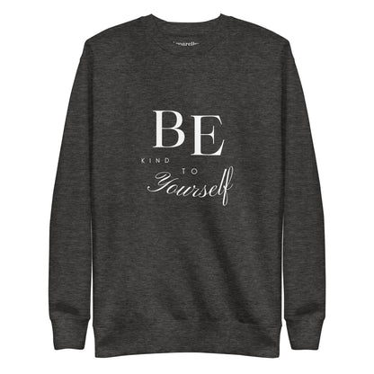 Uplifting Graphic Sweatshirt, Unisex Premium Sweatshirt, Empowering Quote for Everyday Wear, Empowering Positive Message,