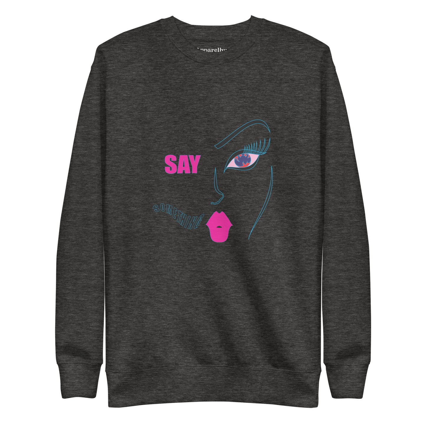 Say Something, Trendy Graphic Sweatshirt, Cozy Artistic Soft Sweatshirt, Face Inspired Design, Fashionable Sweater