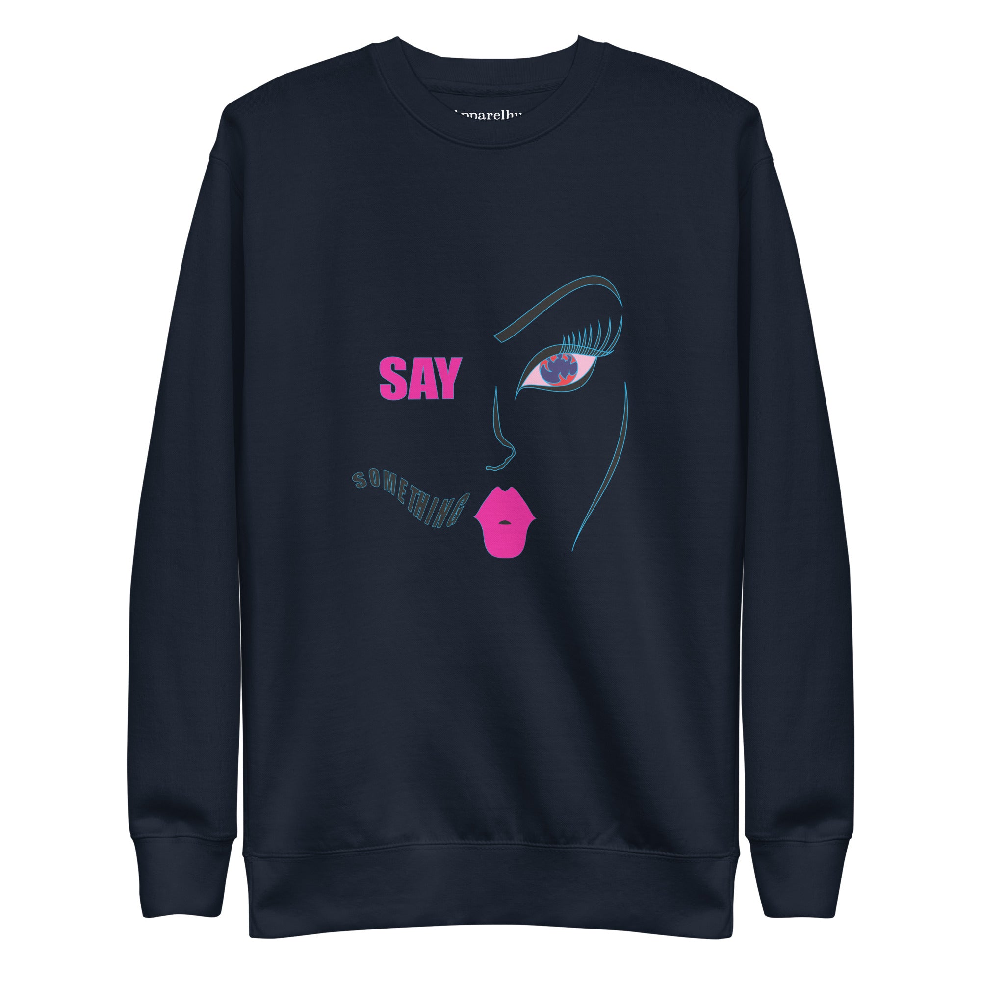 Say Something, Trendy Graphic Sweatshirt, Cozy Artistic Soft Sweatshirt, Face Inspired Design, Fashionable Sweater