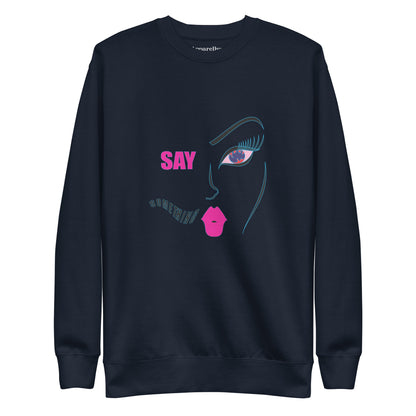 Say Something, Trendy Graphic Sweatshirt, Cozy Artistic Soft Sweatshirt, Face Inspired Design, Fashionable Sweater