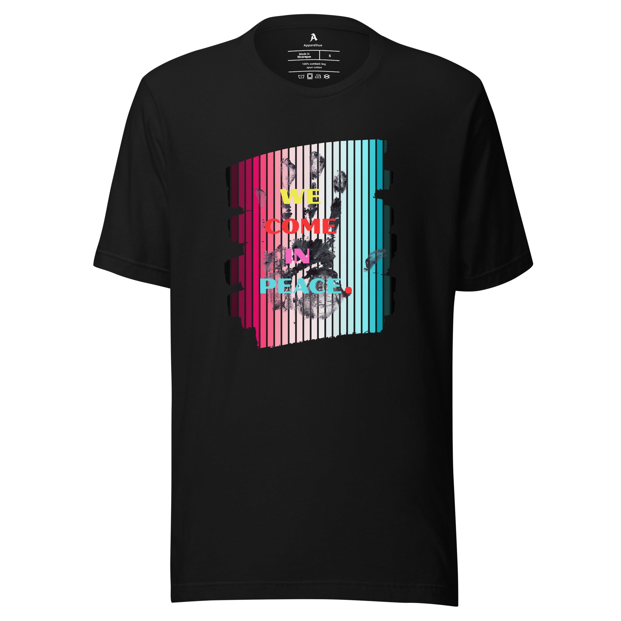 We Came in Peace inspirational graphic t shirt front view