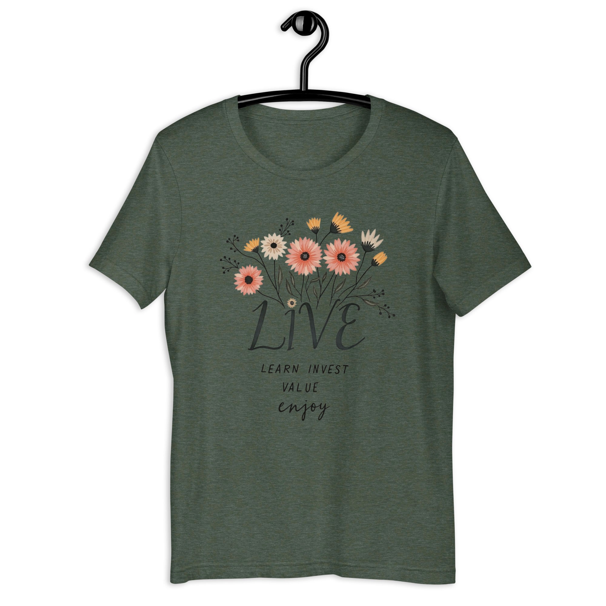 Unisex style LIVE Learn Invest Value Enjoy t-shirt on mannequin