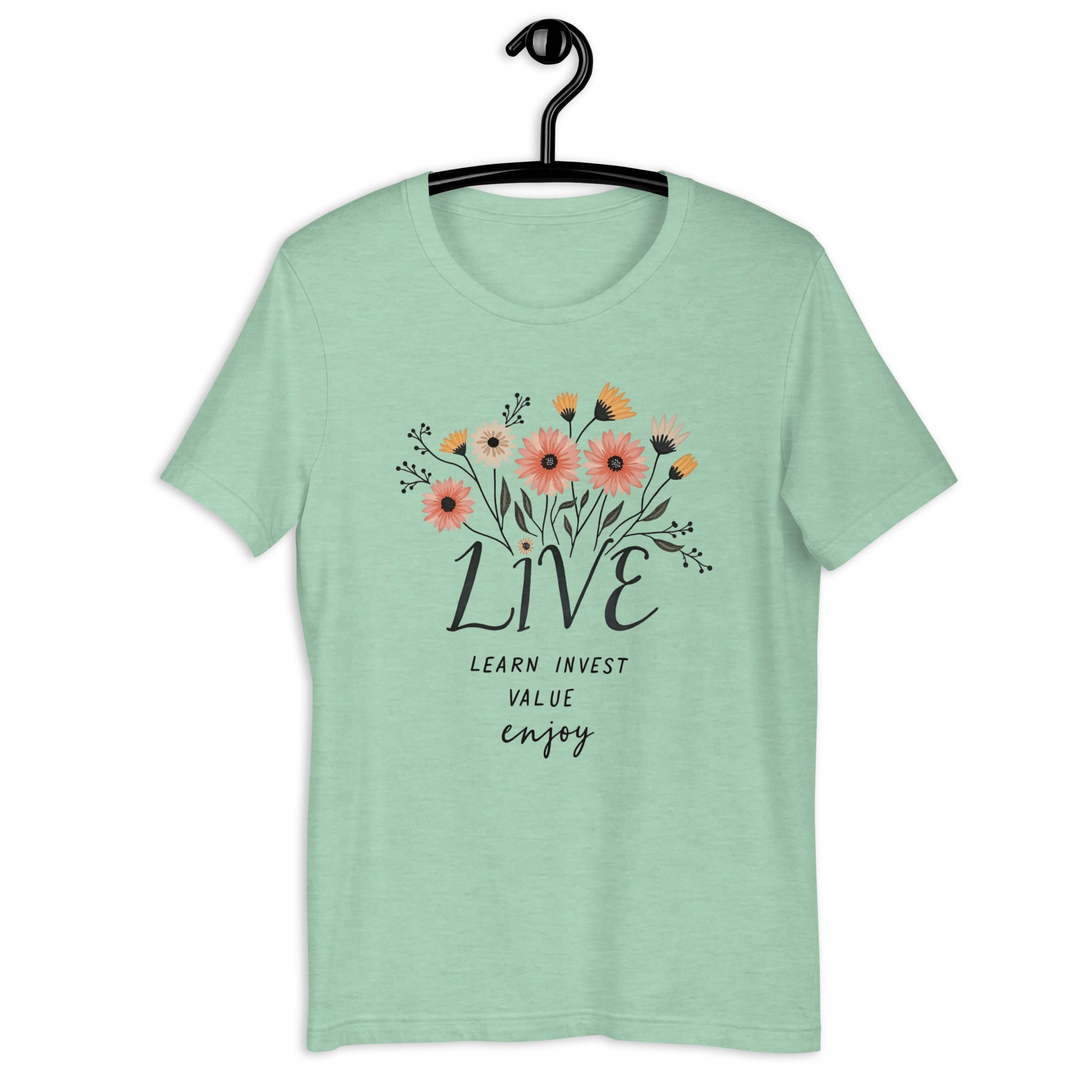 motivational graphic tee LIVE Learn Invest Value Enjoy