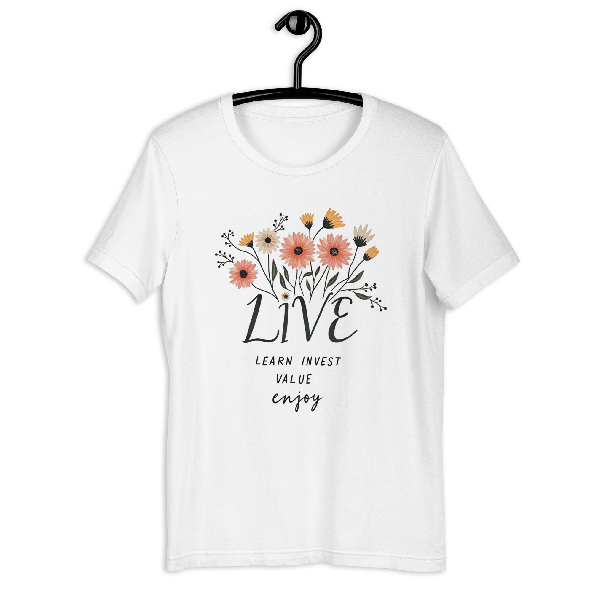 Minimalist product photo LIVE Learn Invest Value Enjoy motivational tee